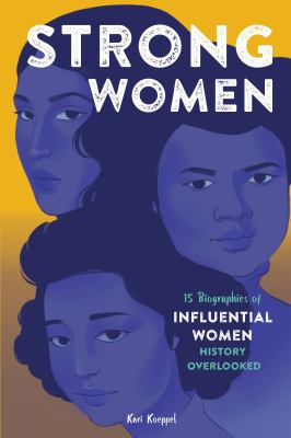 Cover of Strong Women. The background is yellow with three women on the cover in blue.