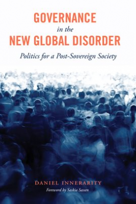 Cover of Governance in the New Global Disorder Politics for a Post-Sovereign Society by Daniel Innerarity. The image is of a busy crowd cast in blue with a white background