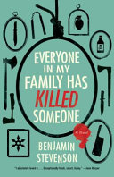 Image for "Everyone in My Family Has Killed Someone"