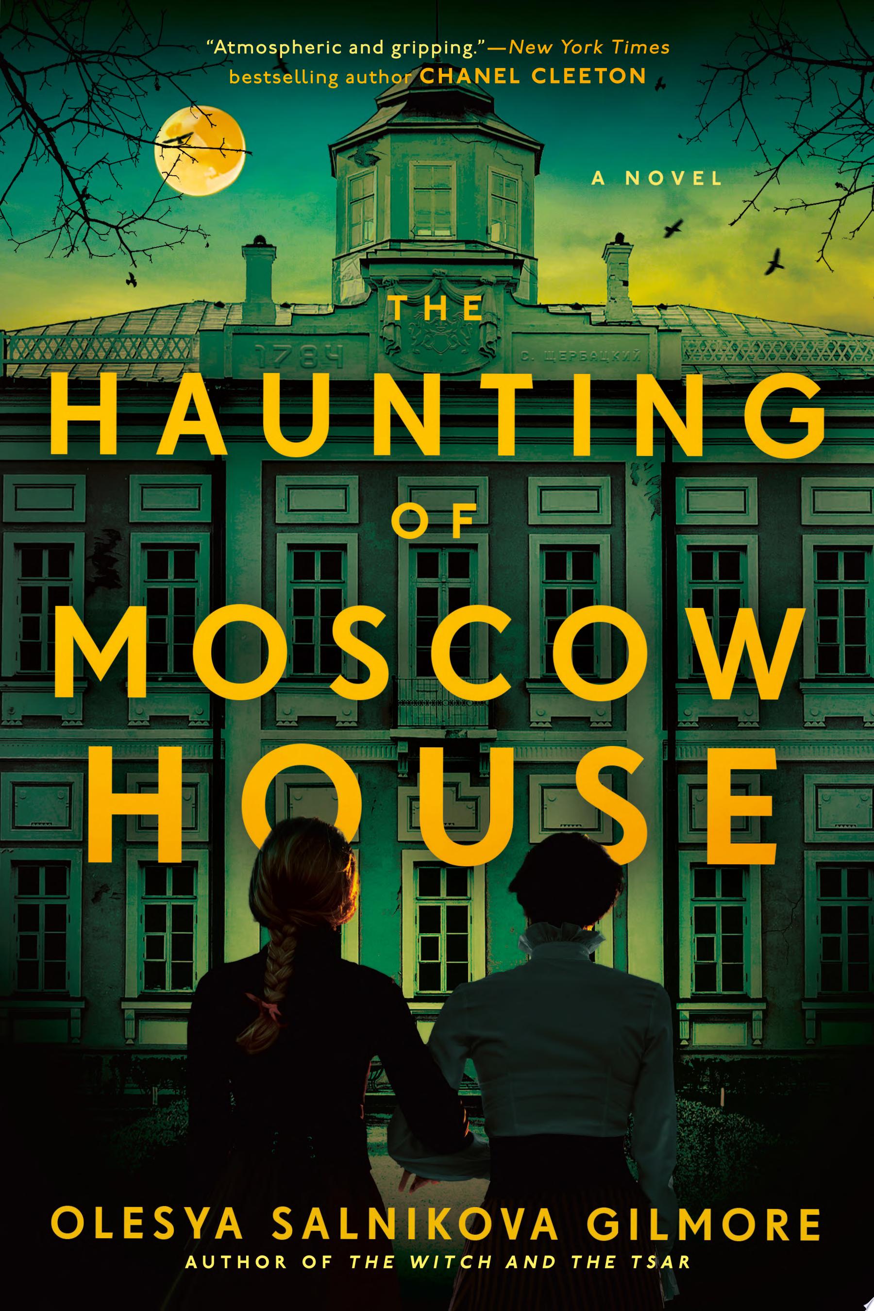 Image for "The Haunting of Moscow House"