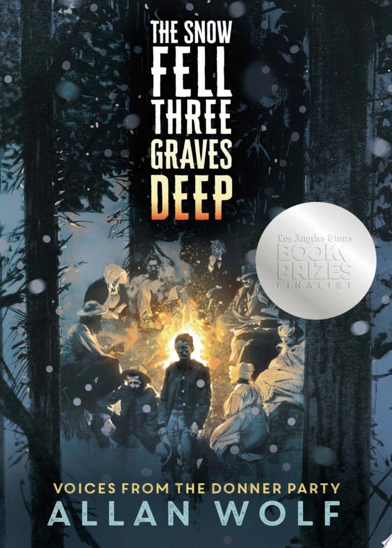 Image for "The Snow Fell Three Graves Deep"