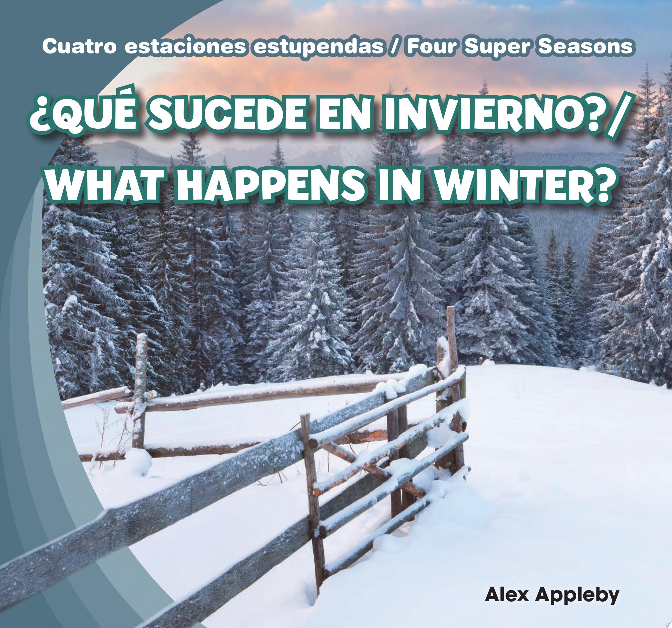 Image for "¿Qué sucede en invierno? / What Happens in Winter?"