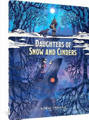 Image for "Daughters of Snow and Cinders"