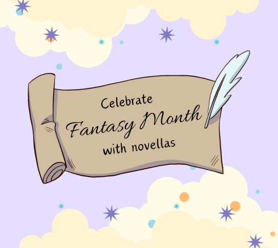 A floating scroll says "Celebrate Fantasy Month with novellas" over a background with clouds. 