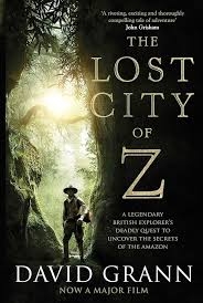 book cover of the book "Lost City of Z" by David Grann