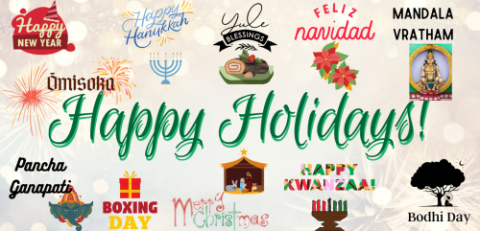 Text reading "Happy Holidays" with graphics of various world holidays including Hannukah, Christmas, and Kwanzaa