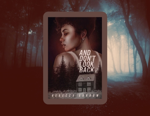 cover of And Don't Look Back by Rebecca Barrow