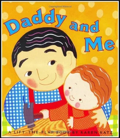 image of father and child with text "Daddy and Me"