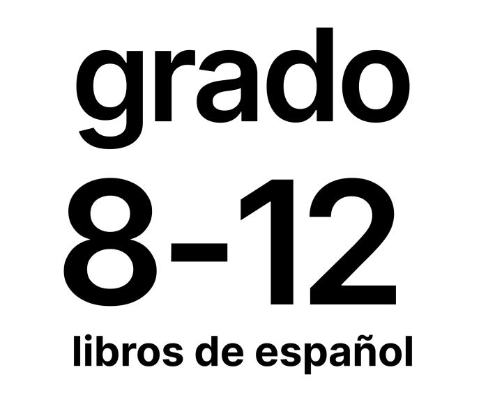 grado 8-12, libros de espanol
