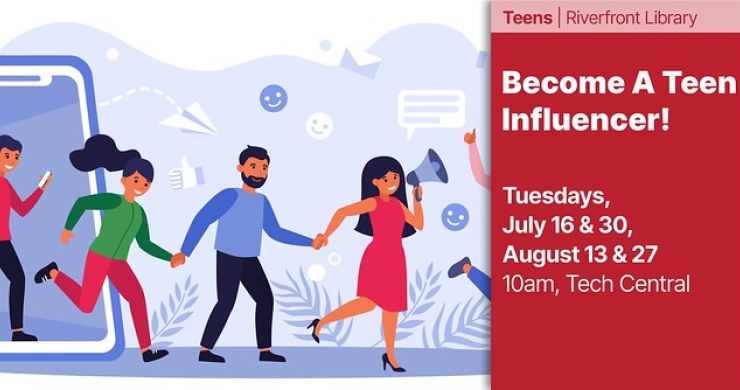 teen influencer july 16 riverfront