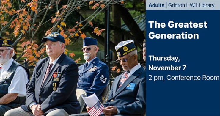 greatest generation nov 7 will library